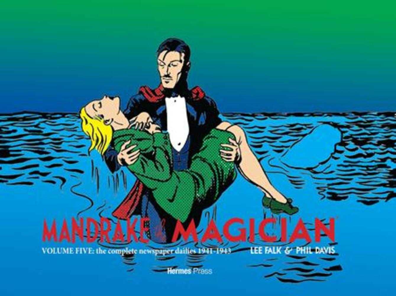 Mandrake The Magician Hardcover Volume 05 The Complete Newspaper Dailies (1941 1943)